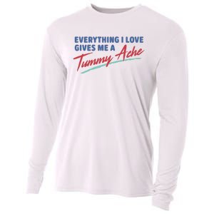 Everything I Love Gives Me A Tummy Ache Cooling Performance Long Sleeve Crew