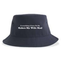 Everything I Love To Do Makes My Wife Mad Sustainable Bucket Hat