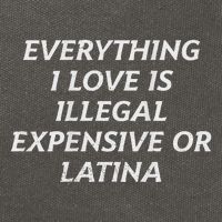 Everything I Love Is Illegal Expensive Or Latina Cotton Canvas Backpack
