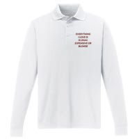 Everything I Love Is Illegal Expensive Or Blonde Performance Long Sleeve Polo