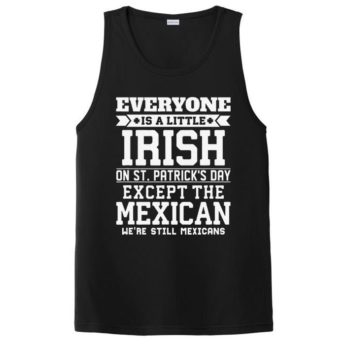 Everyone Is Little Irish On St Patricks Day Except Mexican PosiCharge Competitor Tank