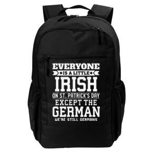 Everyone Is Little Irish On St Patricks Day German Daily Commute Backpack