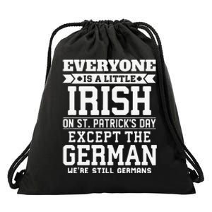 Everyone Is Little Irish On St Patricks Day German Drawstring Bag