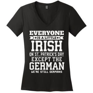 Everyone Is Little Irish On St Patricks Day German Women's V-Neck T-Shirt