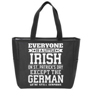 Everyone Is Little Irish On St Patricks Day German Zip Tote Bag