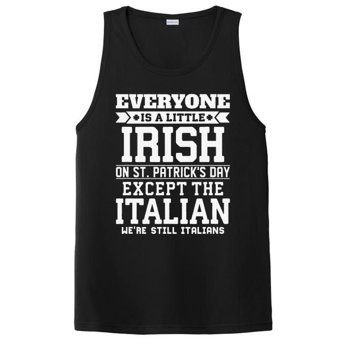 Everyone Is Little Irish On St Patricks Day Except Italian PosiCharge Competitor Tank