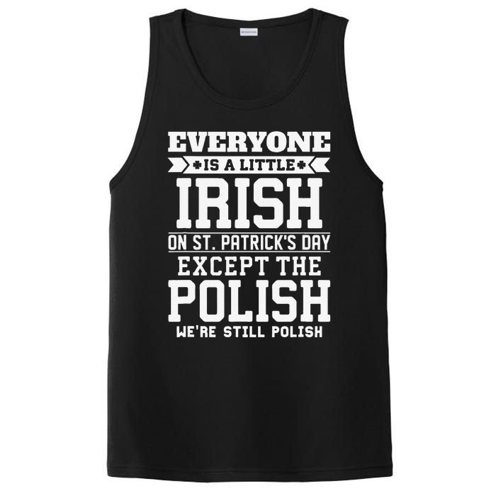 Everyone Is Little Irish On St Patricks Day Except Polish PosiCharge Competitor Tank