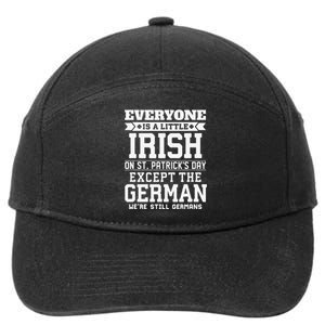 Everyone Is Little Irish On St Patricks Day German 7-Panel Snapback Hat