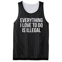 Everything I Love To Do Is Illegal Mesh Reversible Basketball Jersey Tank