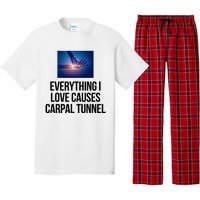 Everything I Love Causes Carpal Tunnel Pajama Set