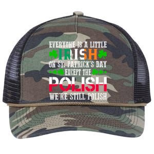 Everyone Is Little Irish On St Patrick's Day Except Polish Gift Retro Rope Trucker Hat Cap