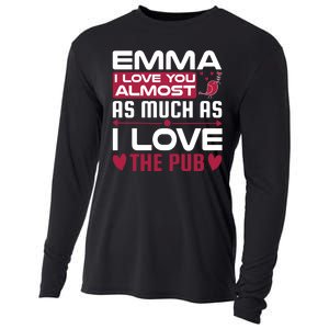 Emma I Love You Almost As Much As I Love The Pub Cooling Performance Long Sleeve Crew