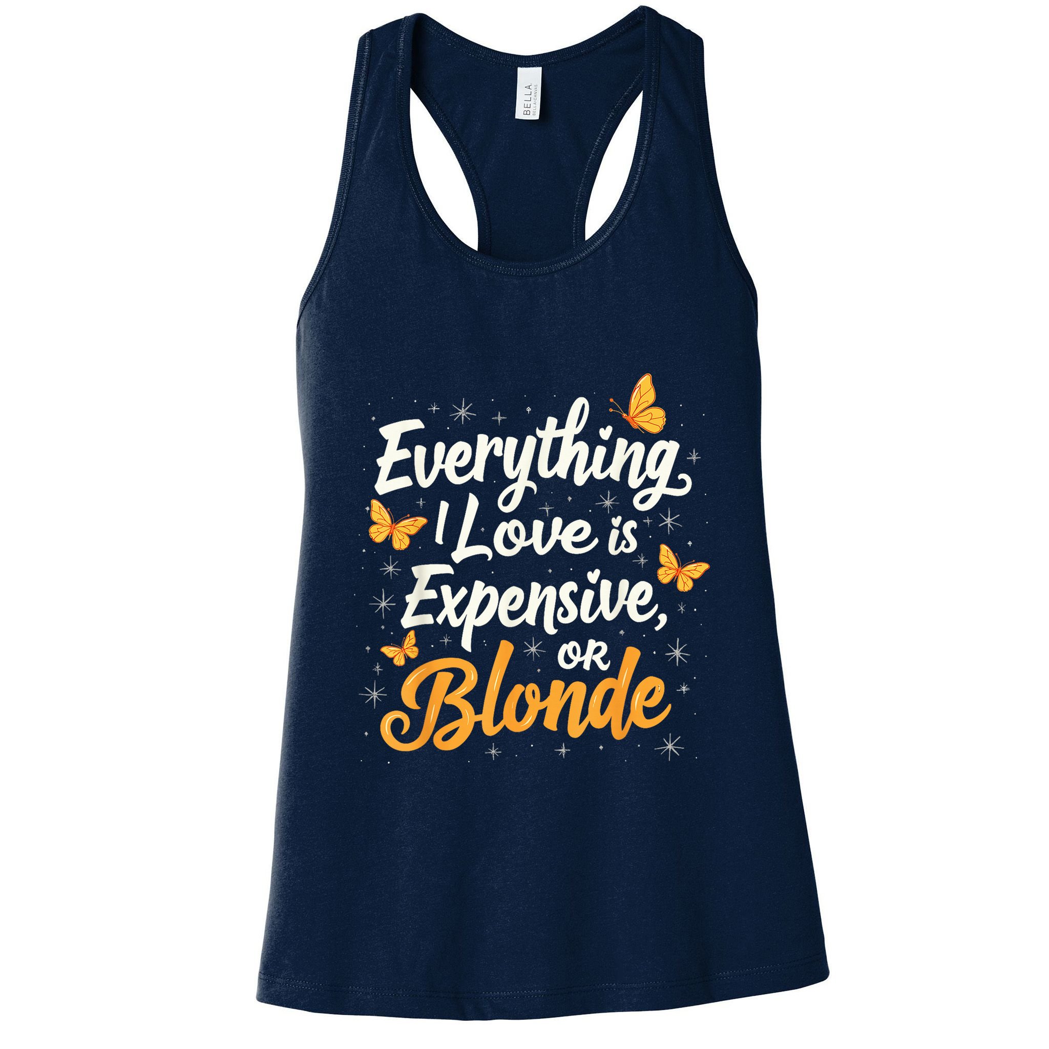 Everything I Love Is Illegal Expensive Or Blonde Womens Tank Top