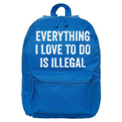 Everything I Love To Do Is Illegal Vintage 16 in Basic Backpack