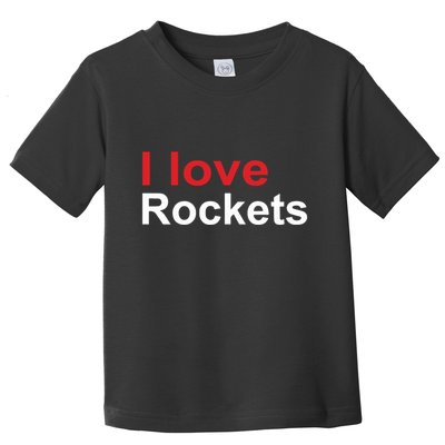 Elon I Love Rockets Toddler T-Shirt
