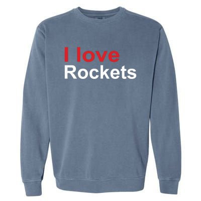 Elon I Love Rockets Garment-Dyed Sweatshirt