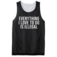 Everything I Love To Do Is Illegal Mesh Reversible Basketball Jersey Tank