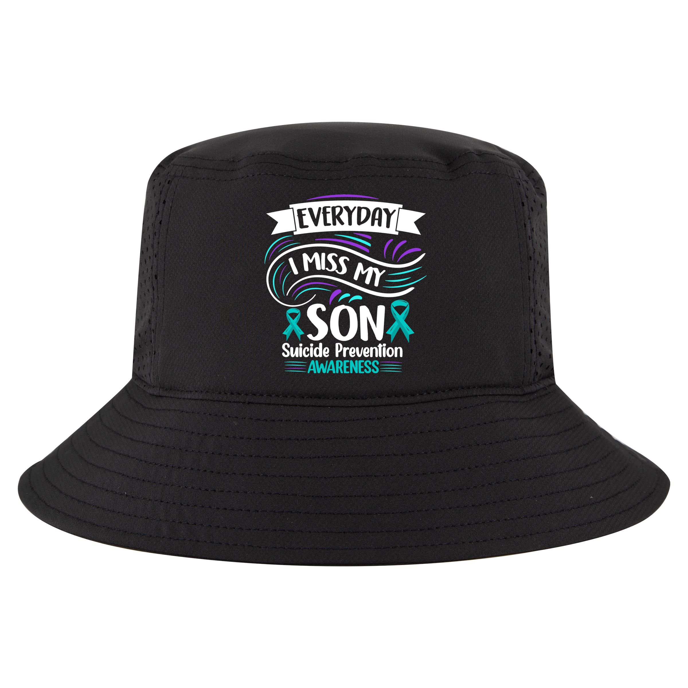 Everyday I Miss My Son Suicide Prevention Cool Comfort Performance Bucket Hat
