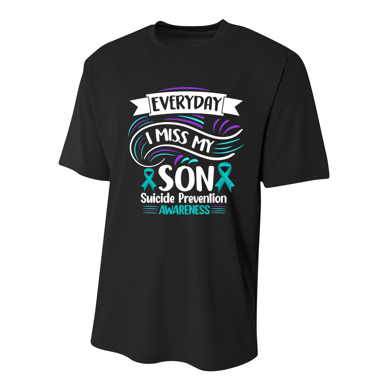 Everyday I Miss My Son Suicide Prevention Youth Performance Sprint T-Shirt