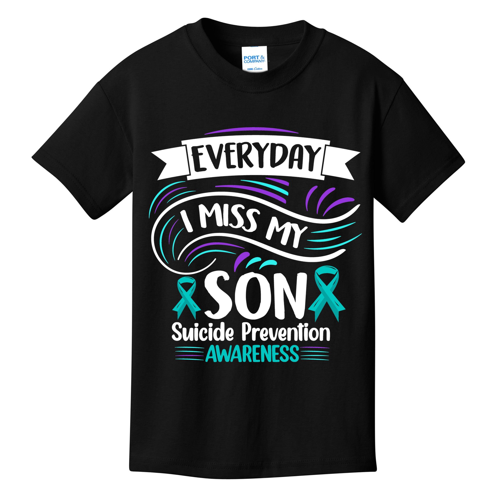 Everyday I Miss My Son Suicide Prevention Kids T-Shirt