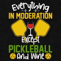 Everything In Moderation Except Pickleball And Wine Ladies PosiCharge Tri-Blend Wicking Tank
