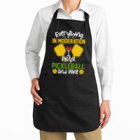 Everything In Moderation Except Pickleball And Wine Apron