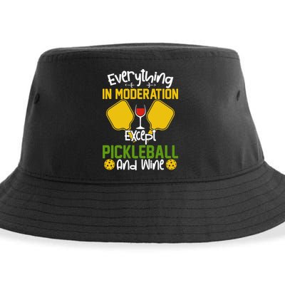 Everything In Moderation Except Pickleball And Wine Sustainable Bucket Hat