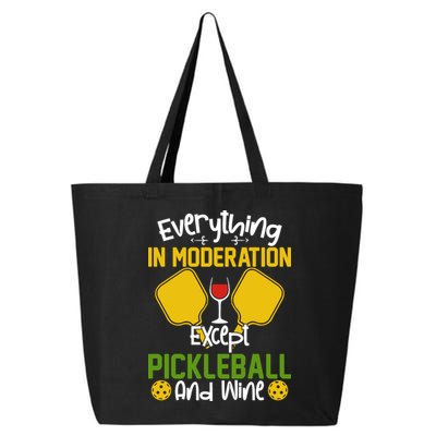 Everything In Moderation Except Pickleball And Wine 25L Jumbo Tote