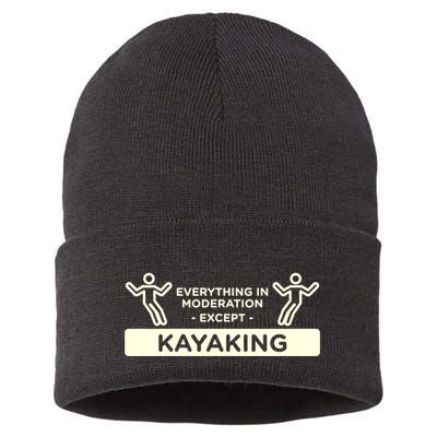 Everything In Moderation Except Kayaking Kayak Cool Gift Sustainable Knit Beanie