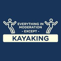 Everything In Moderation Except Kayaking Kayak Cool Gift Infant Baby Jersey Bodysuit