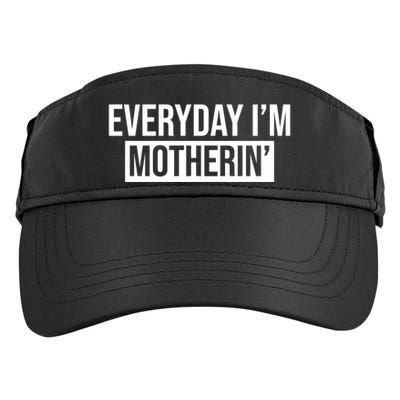 Everyday Im Motherin Adult Drive Performance Visor