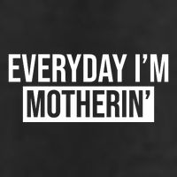 Everyday Im Motherin 11oz C Handle Ceramic Mug