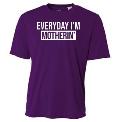 Everyday Im Motherin Cooling Performance Crew T-Shirt