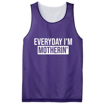Everyday Im Motherin Mesh Reversible Basketball Jersey Tank