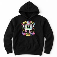 Everyday I'm Modeling Groovy Speech Language Pathologist Hoodie