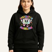 Everyday I'm Modeling Groovy Speech Language Pathologist Hoodie