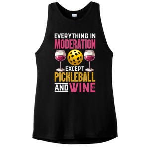 Everything In Moderation Except Pickleball And Wine Funny Cute Gift Ladies PosiCharge Tri-Blend Wicking Tank