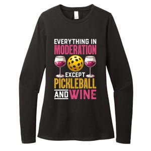 Everything In Moderation Except Pickleball And Wine Funny Cute Gift Womens CVC Long Sleeve Shirt