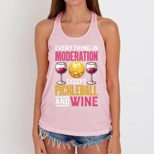 Everything In Moderation Except Pickleball And Wine Funny Cute Gift Women's Knotted Racerback Tank