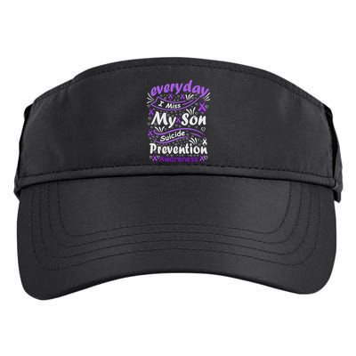 Everyday I Miss My Son Suicide Prevention Awarenesss Adult Drive Performance Visor
