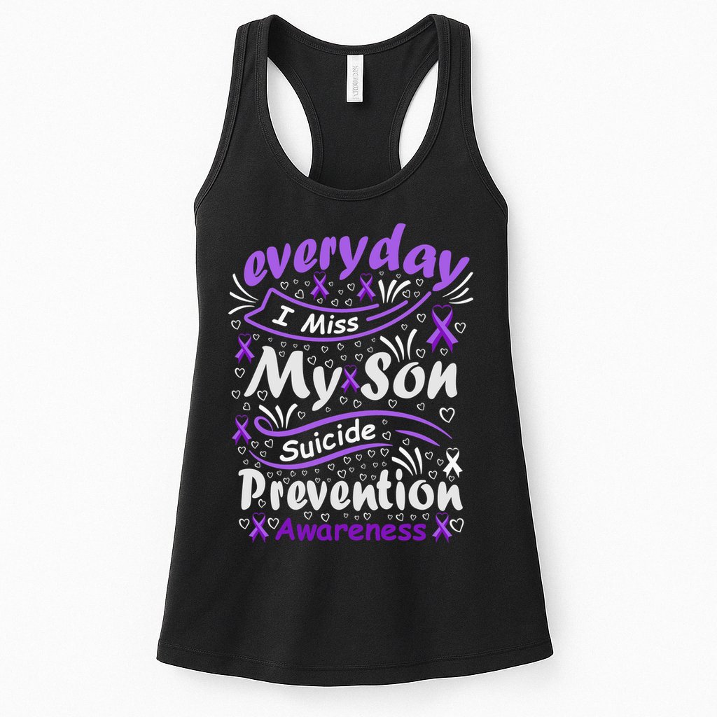 Everyday I Miss My Son Suicide Prevention Awarenesss Womens Tank Top