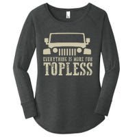 Everything Is More Fun Topless Offroad Humor Women's Perfect Tri Tunic Long Sleeve Shirt