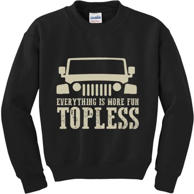 Everything Is More Fun Topless Offroad Humor Kids Sweatshirt