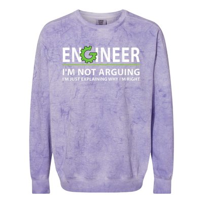 Engineer I'm Not Arguing Funny Engineering Quote Engineers Colorblast Crewneck Sweatshirt