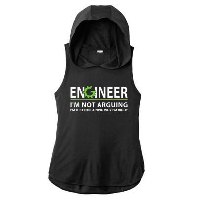 Engineer I'm Not Arguing Funny Engineering Quote Engineers Ladies PosiCharge Tri-Blend Wicking Draft Hoodie Tank