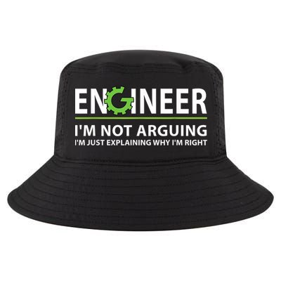 Engineer I'm Not Arguing Funny Engineering Quote Engineers Cool Comfort Performance Bucket Hat