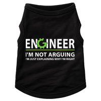 Engineer I'm Not Arguing Funny Engineering Quote Engineers Doggie Tank