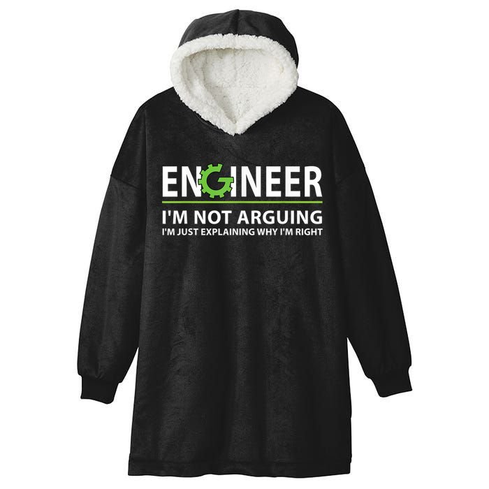 Engineer I'm Not Arguing Funny Engineering Quote Engineers Hooded Wearable Blanket
