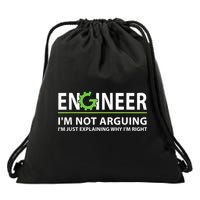 Engineer I'm Not Arguing Funny Engineering Quote Engineers Drawstring Bag