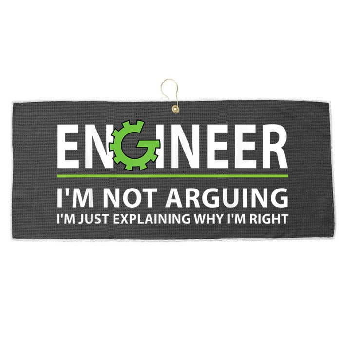 Engineer I'm Not Arguing Funny Engineering Quote Engineers Large Microfiber Waffle Golf Towel
